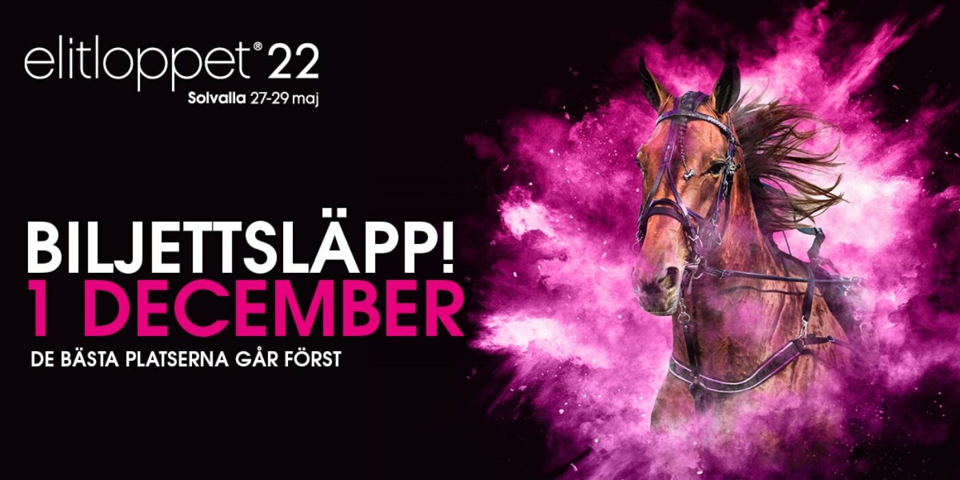 SNART SLÄPPS BILJETTER TILL ELITLOPPET 2022